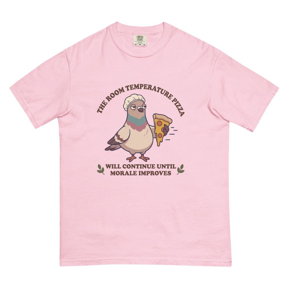 The Room Temperature Pizza Will Continue Until Morale Improves tee in Blossom, flat lay