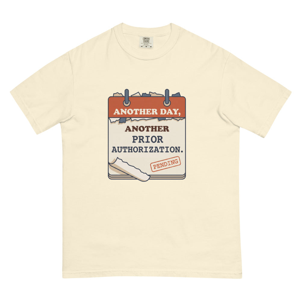 Another Day, Another Prior Authorization tee in Ivory, flat lay